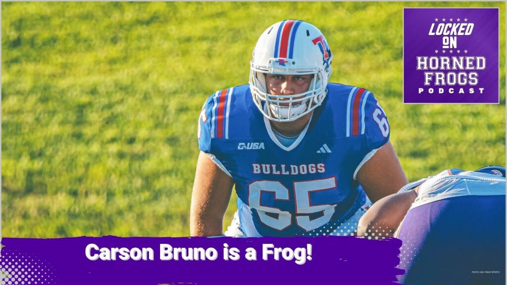 tcu beefs up o line by adding carson bruno from louisiana tech