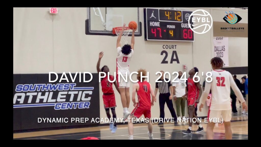 tcu commit david punch 2024 68 dynamic prep academy drive nation eybl