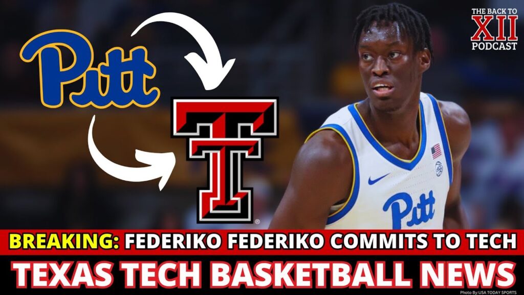 texas tech basketball lands pitt transfer center federiko federiko