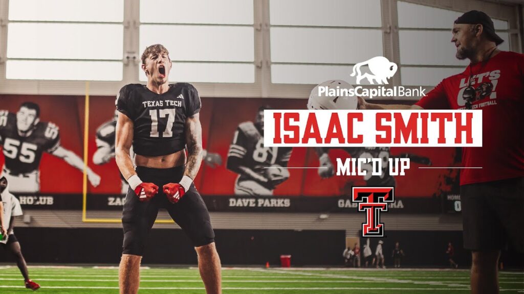 texas tech football micd up isaac smith aug 25 2024