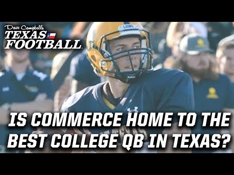 the best college qb in texas might be am commerces luis perez