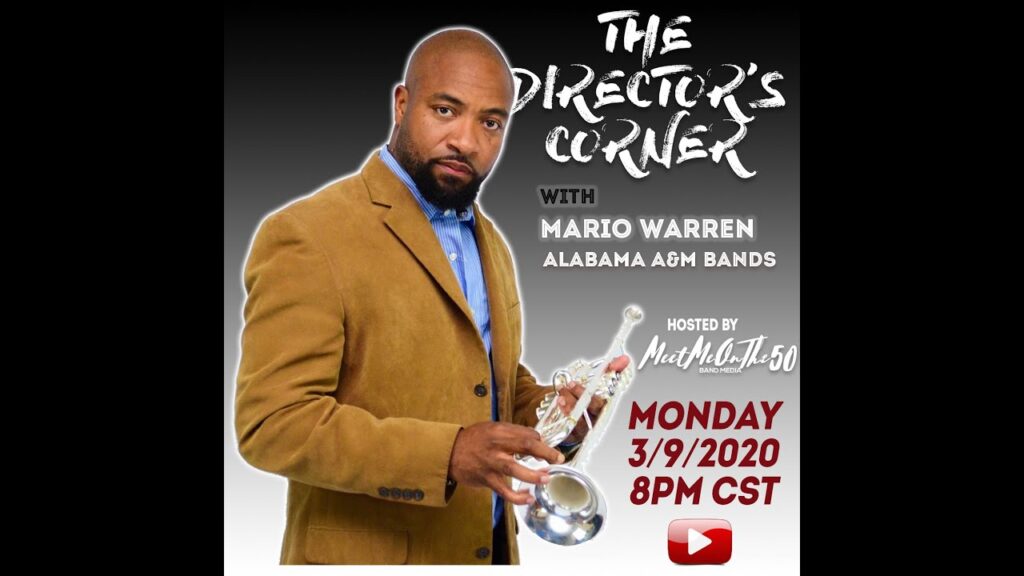 the directors corner with mario warren asst band director alabama am university