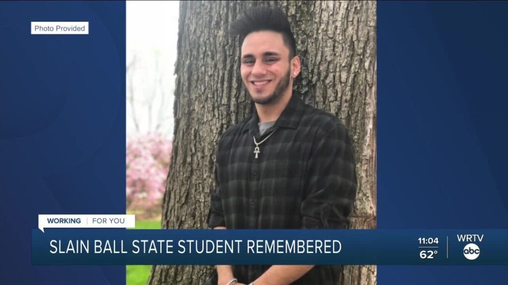 the nicest kid ive ever met friends family remember ball state student shot and killed