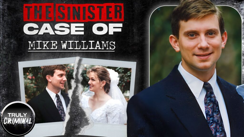 the sinister case of mike williams