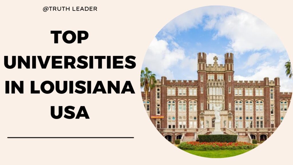 top 5 universities in louisiana best university in louisiana