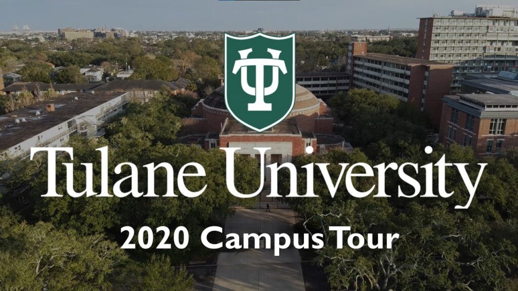 tulane university official campus tour