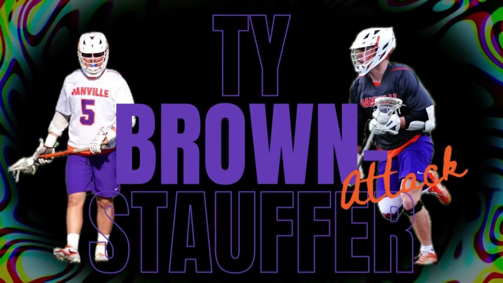 ty brown stauffer 2023 danville ironmen lacrosse highlight video