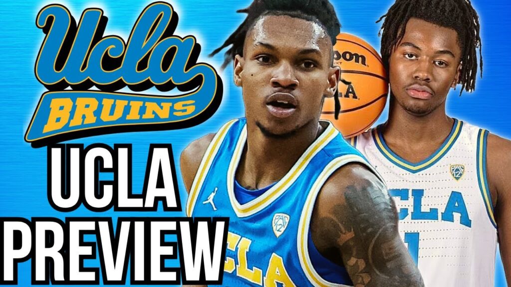 ucla basketball preview film breakdown 2024 25