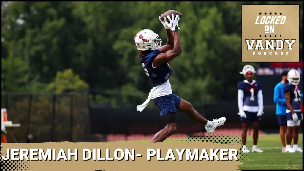 vanderbilt football will get a spark with jeremiah dillon