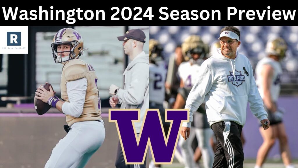 washington huskies football 2024 season preview schedule prediction