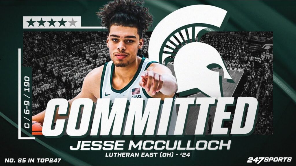 watch 4 star c jesse mcculloch commits to michigan state on 247sports