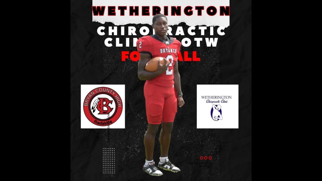 wetherington chiropractic clinic aotw bryan co hs football player austin smush clemons 8 26 23