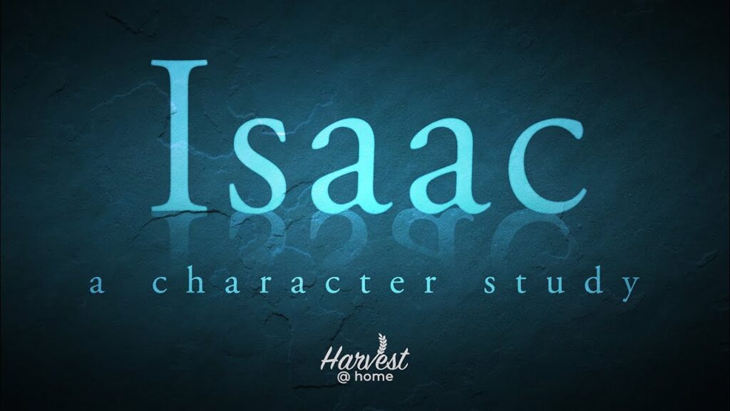 who is isaac isaac a character study part1 9 9 20