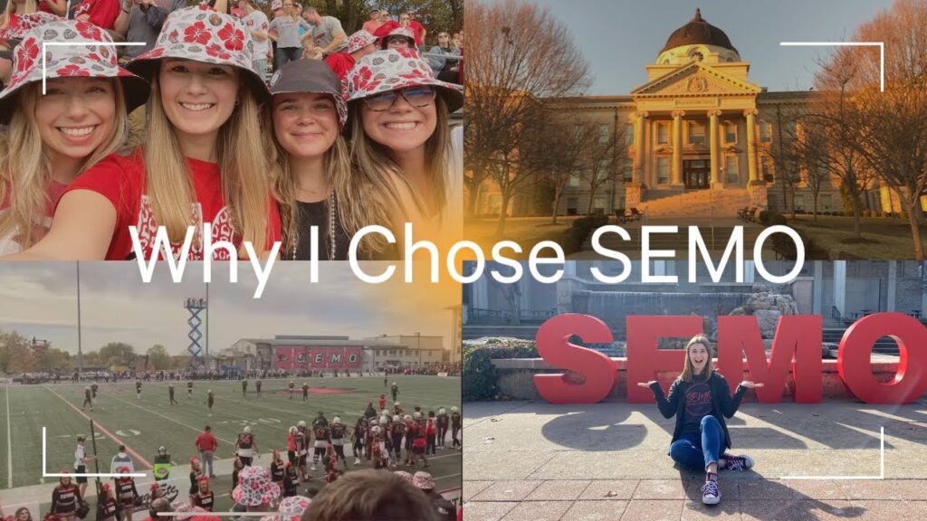 why i chose to go to semo