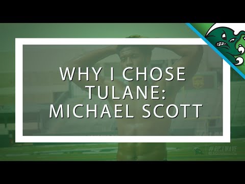 why i chose tulane football michael scott