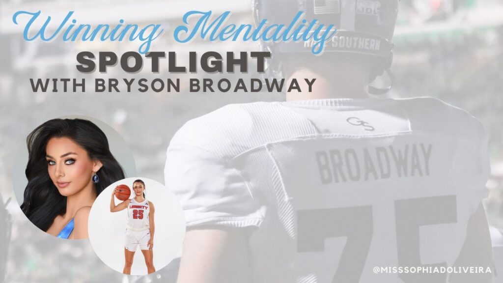 winning mentality spotlight bryson broadway