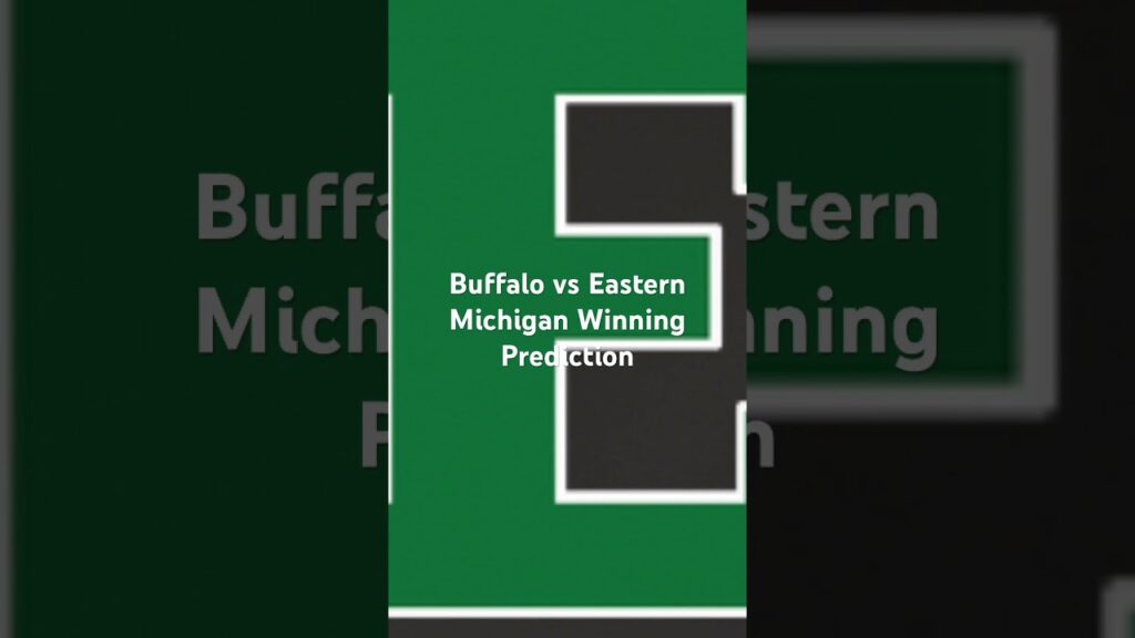 buffalo vs eastern michigan winning prediction