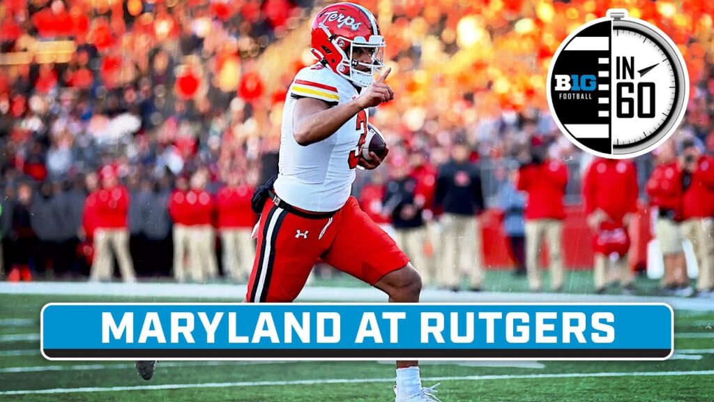 maryland at rutgers nov 26 2023 b1g football in 60