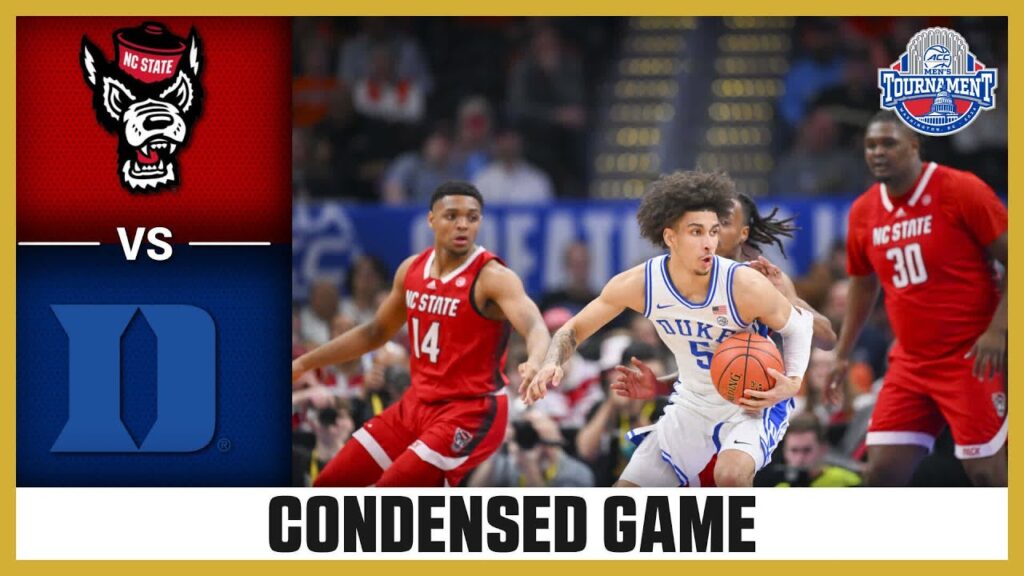 nc state vs duke condensed game 2024 acc mens basketball tournament