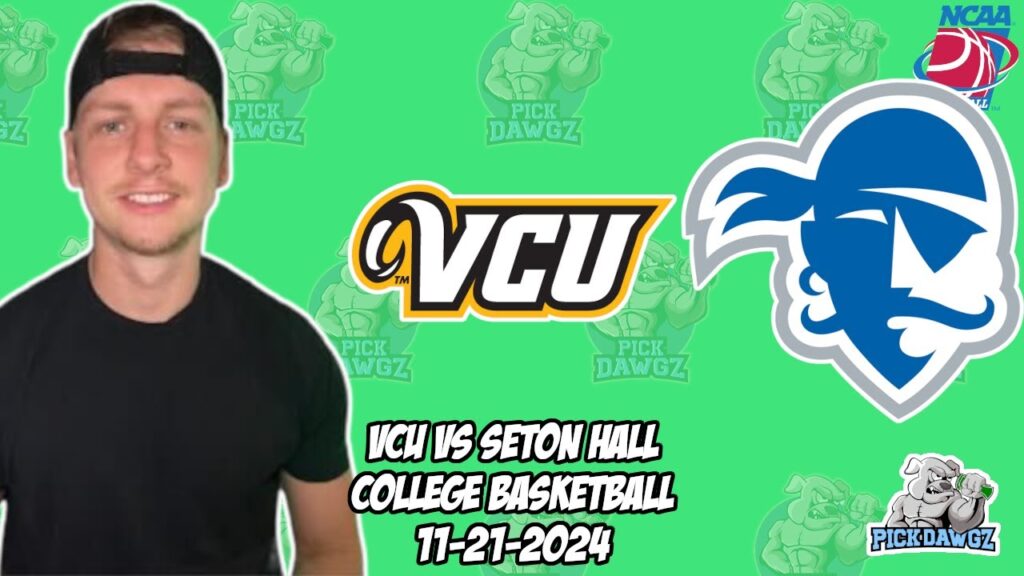 vcu vs seton hall 11 21 24 free college basketball picks and predictions ncaab pick