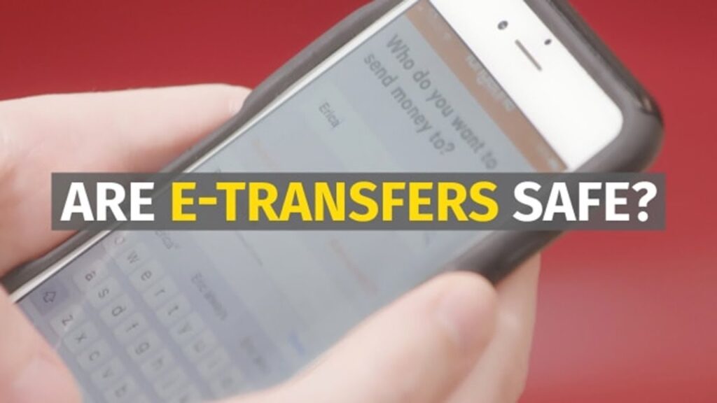 are e transfers a safe way to send money