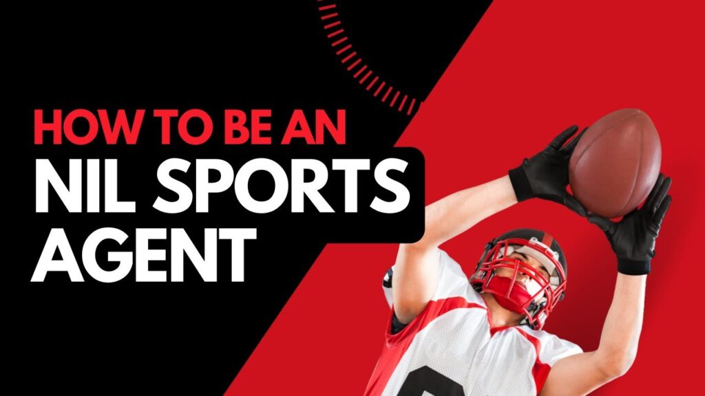 learn how to become an nil sports agent 1