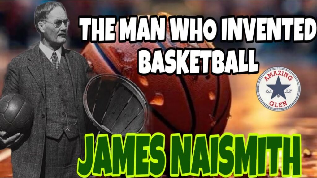 basketball the game was invented by springfield college instructor james naismith in 1891