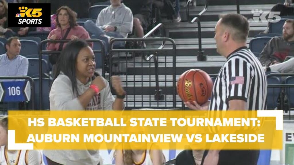 hs basketball state tourney auburn mountainview vs lakeside 3a girls