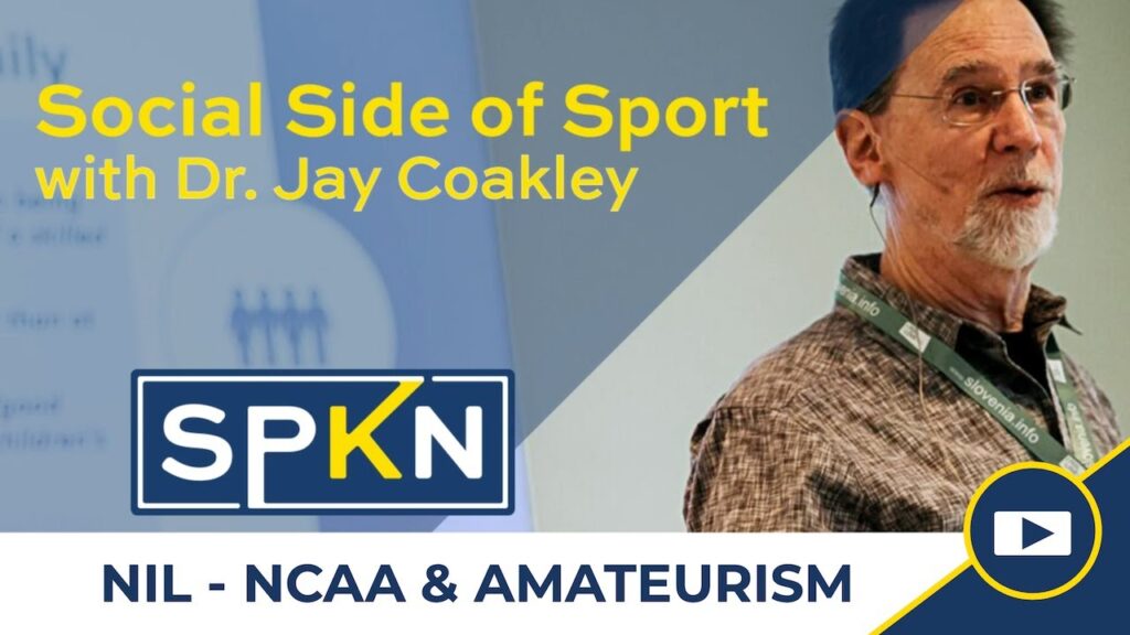 nil ncaa and amateurism with dr jay coakley