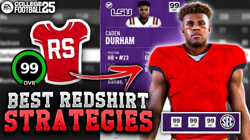 the best redshirt strategies in college football 25 dynasty