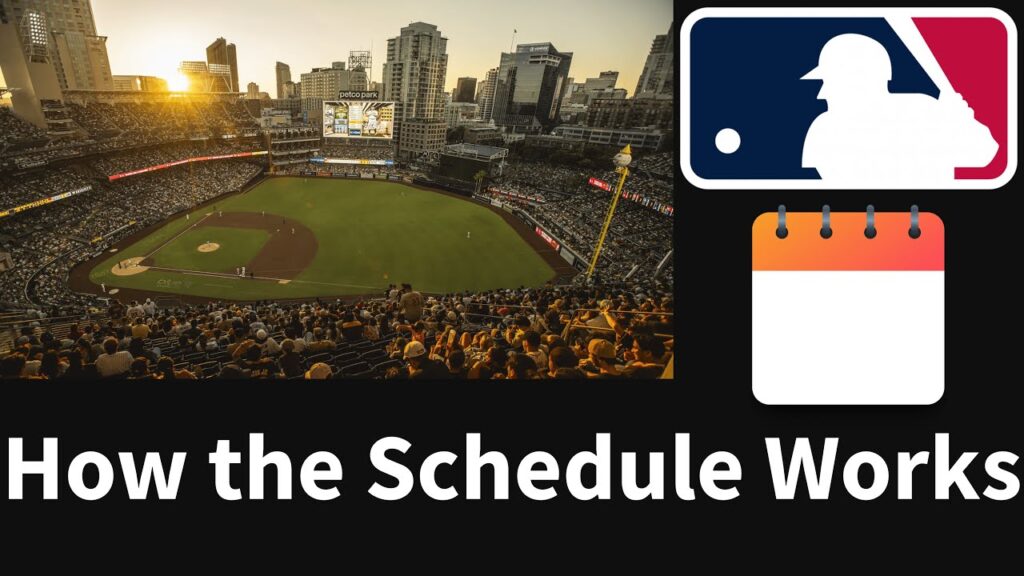 how the mlb schedule works