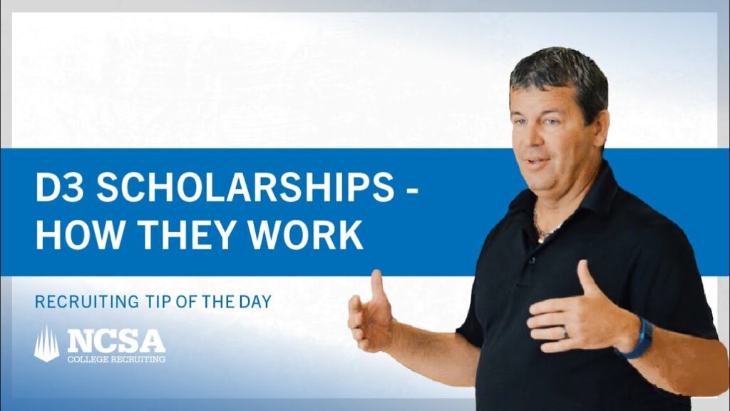 recruiting tip of the day d3 scholarships how they work and whats available