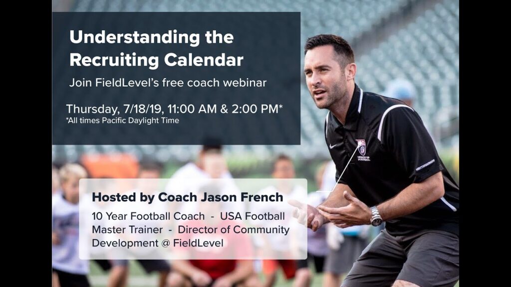 understanding the recruiting calendar